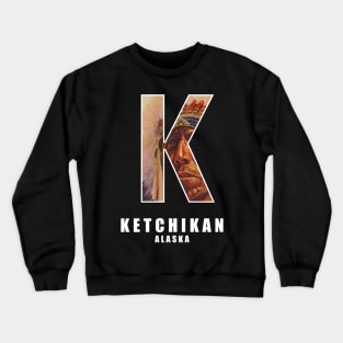 Ketchikan Alaska. Crewneck Sweatshirt